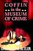 Coffin in the Museum of Crime (John Coffin Mysteries)