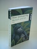 Produkt-Bild: Peter Goldsworthy: Wunsch und ich