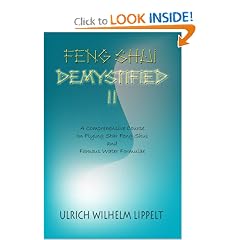 Feng Shui Demystified II: A Comprehensive Course on Flying Star Feng Shui and Famous Water Formulae