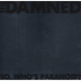 So Who's Paranoid?by Damned