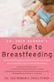 Dr. Jack Newman's Guide To Breastfeeding
