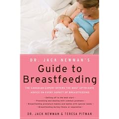 Dr. Jack Newman's Guide To Breastfeeding