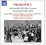 Prokofiev: Alexander Nevsky; Lieutenant Kij� Suite