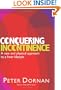 Conquering Incontinence: A New and Physical Approach to a Freer Lifestyle