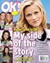 OK Weekly Magazine Reese Witherspoon November 20, 2006 Issue (Rachel Weisz, Liza Minnelli, Rosemarie Dewitt)