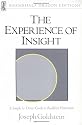The Experience of Insight: Simple and Direct Guide to Buddhist Meditation (Shambala dragon editions)