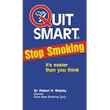 Quit Smart Stop Smoking Guide: It's Easier Than You Think