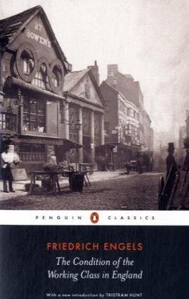 The Condition of the Working Class in England