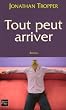 Tout peut arriver