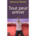 Tout peut arriver