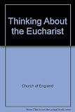 Thinking about the eucharist