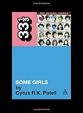 The Rolling Stones Some Girls (33 1/3)