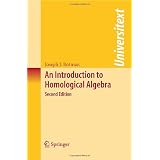 An Introduction to Homological Algebra (Universitext) ~ Joseph J. Rotman