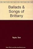 Ballads and songs of Brittany