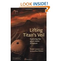 Lifting Titan's Veil: Exploring the Giant Moon of Saturn