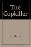 Cop killer : the story of a crime
