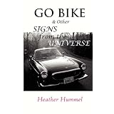 GO BIKE & Other Signs from the Universe (Paperback)