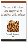 Nanoscale Structure and Properties of Microbial Cell Surfaces