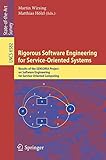 Rigorous software engineering for service-oriented systems : results of the SENSORIA Project on software engineering for service-oriented computing