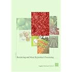Rendering and Meat Byproduct Processing Industry in the U.S. and its Foreign Trade... by Butchering