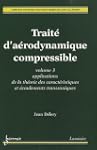 Traite d'Aerodynamique Compressible L...