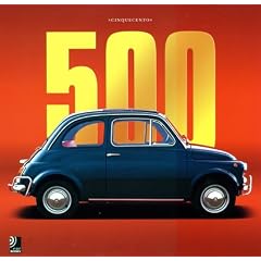 500 Love: The Fiat 500 Story (Book & CD)