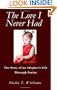 The Love I Never Had: The Story of an Adoptee's Life Through Poetry