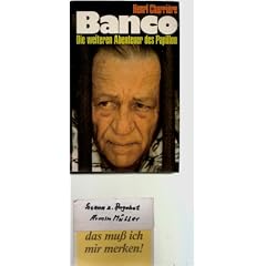 Banco : Die weiteren Abenteuer des Papillon.