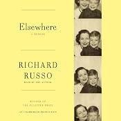 Elsewhere: A Memoir | [Richard Russo]