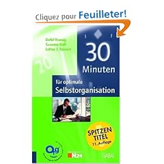 30 Minuten f�r optimale Selbstorganisation.