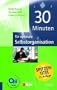 30 Minuten f�r optimale Selbstorganisation