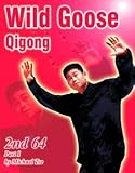 Wild Goose Qigong 2nd 64 - Part I