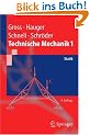Technische Mechanik 1: Statik (Springer-Lehrbuch)