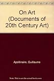 Apollinaire on art : essays and reviews, 1902-1918