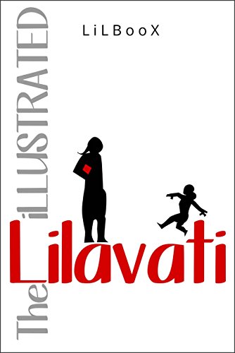 The Illustrated Lilavati, by Bhāskarācārya