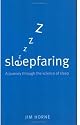 Sleepfaring: A journey through the science of sleep