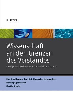 Wissenschaft an den Grenzen des Verstandes