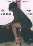 His Baggage Her Load