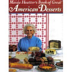 Maida Heatter's Book of Great American Desserts