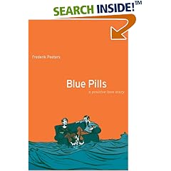 Blue Pills: A Positive Love Story
