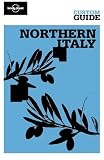 Northern Italy (Lonely Planet CUSTOM Guide)