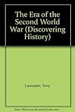 The era of the Second World War