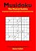 Books : Musidoku: The Musical Sudoku: 44 Puzzles to Tickle and Tackle Your Musical Brain Cells