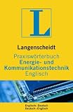 Produkt-Bild: Langenscheidt Praxisw&ouml;rterbuch Energie- & Kommunikationstechnik, Englisch