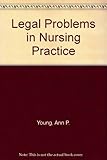 Legal problems in nursing practice