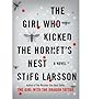 The Girl Who Kicked the Hornet's Nest (Millennium Trilogy)