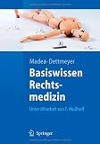Bild zu: Basiswissen Rechtsmedizin (Springer-Lehrbuch)