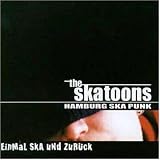 Einmal Ska und Zurück Einmal Ska und Zurück