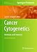 Cancer Cytogenetics: Methods and Protocols (Methods in Molecular Biology)