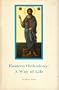 Eastern Orthodoxy: A Way of Life